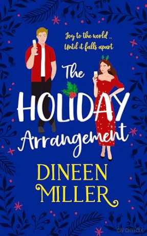 The Holiday Arrangement: 3 (Seashells and Sunsets) - Dineen Miller [KSIĄŻKA]