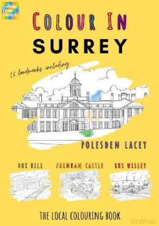Surrey Colouring Book (A4) - Colour Your Streets [KSIĄŻKA]