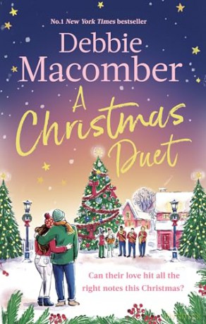 A Christmas Duet: the brand-new festive romance from the bestselling author - Debbie Macomber [KSIĄŻKA]