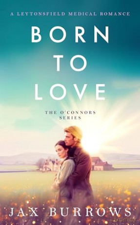Born to Love: 4 (The O' Connors Series) - Jax Burrows [KSIĄŻKA]