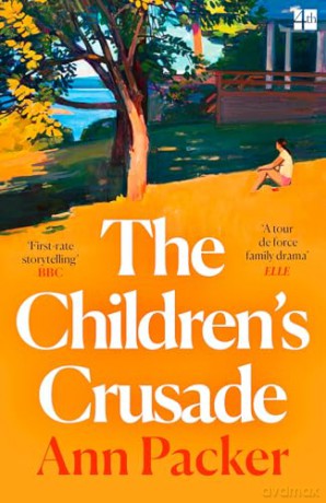 The Children's Crusade: a moving and beautiful family story - Ann Packer [KSIĄŻKA]