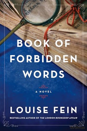 Book of Forbidden Words: A Novel - Louise Fein [KSIĄŻKA]