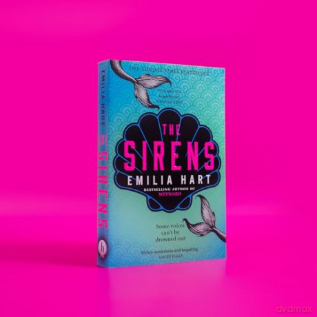 The Sirens: The Instant Sunday Times bestseller - Emilia Hart [KSIĄŻKA]