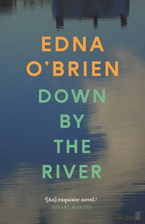 Down By The River - Edna O'Brien [KSIĄŻKA]
