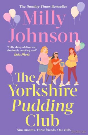 The Yorkshire Pudding Club: a heartwarming and uplifting story from the Sunday Times bestselling author - Milly Johnson [KSIĄŻKA]