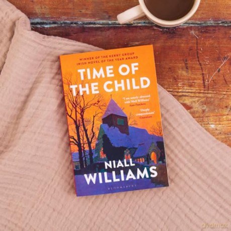 Time of the Child: By the author of Four Letters of Love, now a major film starring Helena Bonham Carter and Pierce Brosnan - Niall Williams [KSIĄŻKA]