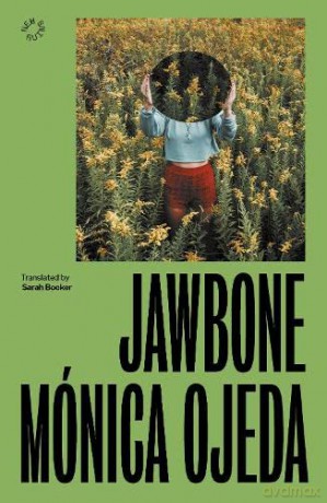 Jawbone - Mónica Ojeda [KSIĄŻKA]