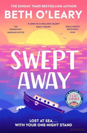 Swept Away: the epic romance from the Sunday Times bestselling author of The Flatshare - Beth O'Leary [KSIĄŻKA]