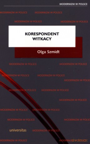 Korespondent Witkacy - Olga Szmidt [KSIĄŻKA]
