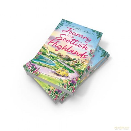 Journey to the Scottish Highlands: Escape to the Scottish Highlands with a brand new contemporary romance for spring 2026: Book 10 (Scottish Escapes) - Julie Shackman [KSIĄŻKA]