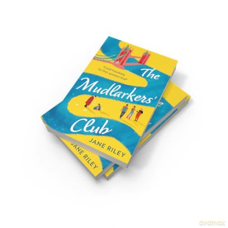 The Mudlarkers' Club: The feel-good, new for 2026, uplifting novel brimming with heart-warming connections, perfect for any London lover and fans of Claire Pooley! - Jane Riley [KSIĄŻKA]