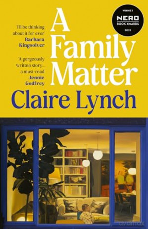 A Family Matter: Winner of the Nero Book Awards Debut Fiction Award 2025 - Claire Lynch [KSIĄŻKA]
