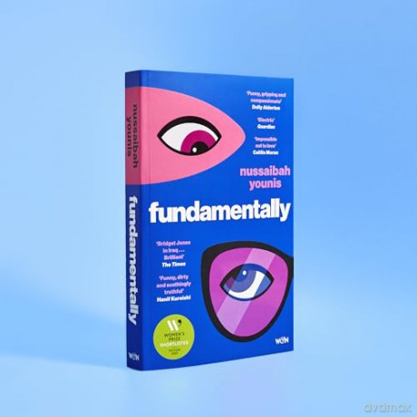 Fundamentally: Shortlisted for the 2025 Women's Prize for Fiction - Nussaibah Younis [KSIĄŻKA]