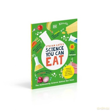 Science You Can Eat: The Astonishing Science Behind Our Food - Stefan Gates [KSIĄŻKA]