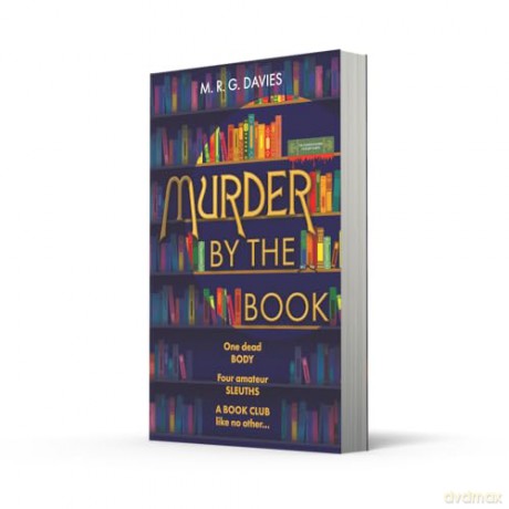 Murder by the Book: A new, cosy crime murder mystery for 2026 perfect for fans of Richard Osman and Rev Richard Coles! (A Cosy Crime Club Mystery) - M. R. G. Davies [KSIĄŻKA]