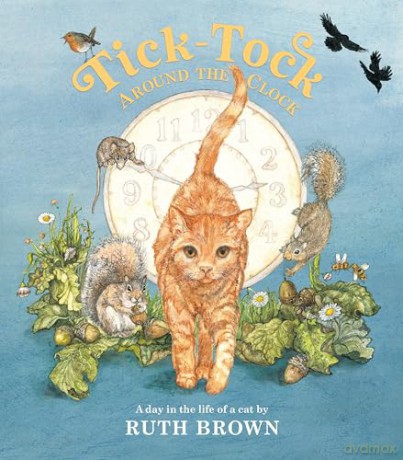 Tick Tock Around the Clock - Ruth Brown [KSIĄŻKA]