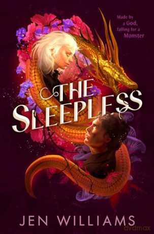The Sleepless: A thrilling slow-burn gods-and-monsters YA fantasy romance - Jen Williams [KSIĄŻKA]