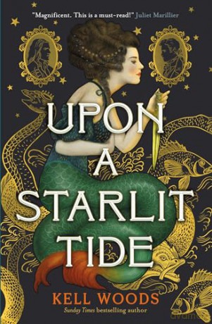 Upon a Starlit Tide - Kell Woods [KSIĄŻKA]