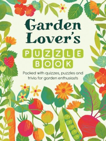 Garden Lover's Puzzle Book: Packed with Quizzes and Puzzles for Garden Enthusiasts - Michael O'Mara Books [KSIĄŻKA]