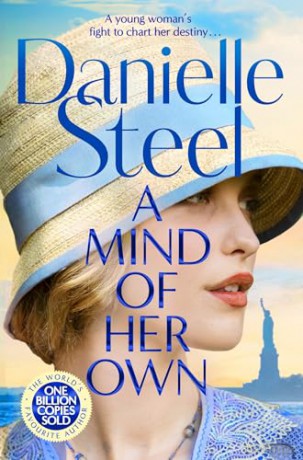 A Mind of Her Own: A powerful historical drama about a young woman determined to chart her own destiny - Danielle Steel [KSIĄŻKA]
