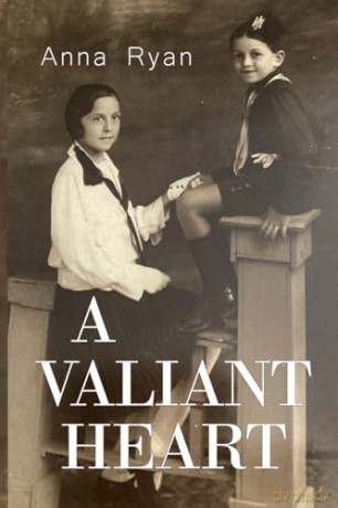 A Valiant Heart - Anna Ryan [KSIĄŻKA]