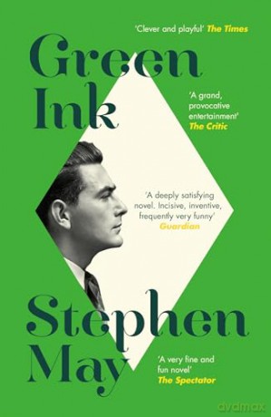 Green Ink: THE TIMES 'Fascinating' Books To Look Out For 2025 - Stephen May [KSIĄŻKA]