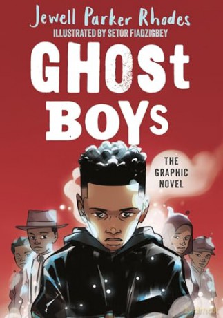 Ghost Boys Graphic Novel - Jewell Parker Rhodes [KSIĄŻKA]