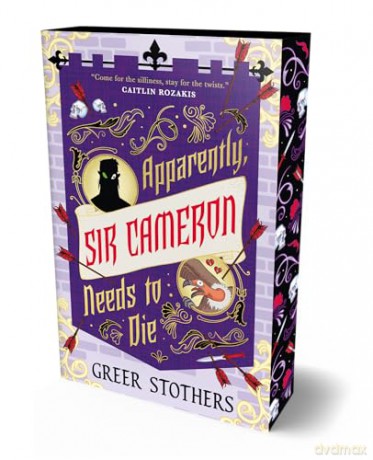 Apparently, Sir Cameron Needs to Die - Greer Stothers [KSIĄŻKA]