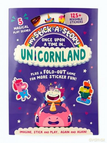 My Stick-A-Story: Once Upon a Time in Unicornland! Create Your Own Adventures with Reusable Stickers - Interactive Story Book for Kids - Lily Holland [KSIĄŻKA]
