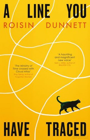 A Line You Have Traced - Roisin Dunnett [KSIĄŻKA]