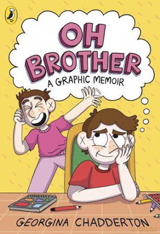 Oh Brother: A Graphic Memoir - Gina Chadderton [KSIĄŻKA]