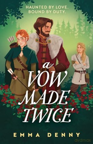 A Vow Made Twice: From the TikTok-famous author of One Night in Hartswood comes the heart-warming and spicy new historical romance for 2026, perfect for fans of Freya Marske - Emma Denny [KSIĄŻKA]
