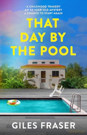 That Day by the Pool - Giles Fraser [KSIĄŻKA]