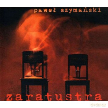 Teatr Stary w Krakowie: Zaratustra [CD]