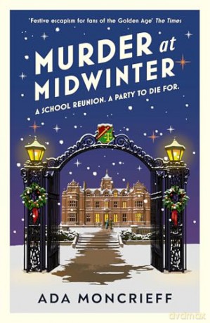 Murder At Midwinter: A cozy new Christmas crime novel - Ada Moncrieff [KSIĄŻKA]
