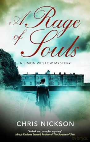 A Rage of Souls (A Simon Westow Mystery) - Chris Nickson [KSIĄŻKA]