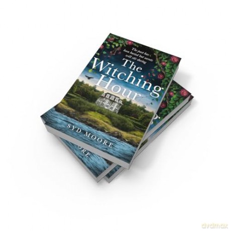 The Witching Hour: The bestselling haunting gothic thriller that you won't be able to put down for 2025 - Syd Moore [KSIĄŻKA]