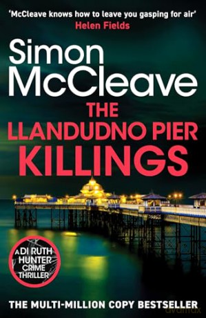 The Llandudno Pier Killings (DI Ruth Hunter, 14) - Simon McCleave [KSIĄŻKA]
