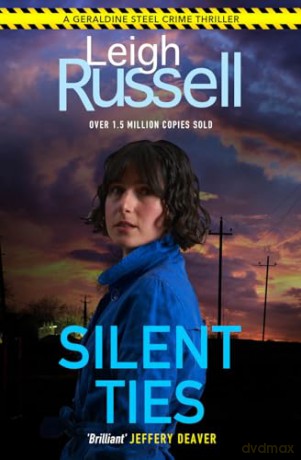 Silent Ties (A DI Geraldine Steel Thriller Book 24) - Leigh Russell [KSIĄŻKA]