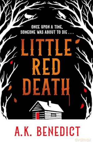 Little Red Death Pa - Alexandra Benedict [KSIĄŻKA]