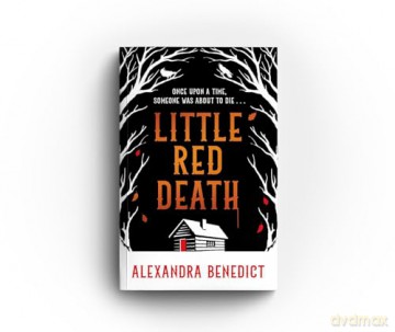 Little Red Death Pa - Alexandra Benedict [KSIĄŻKA]