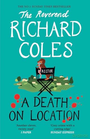 A Death on Location: A Canon Clement Mystery - Reverend Richard Coles [KSIĄŻKA]