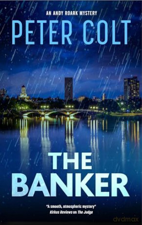 The Banker (An Andy Roark Mystery) - Peter Colt [KSIĄŻKA]