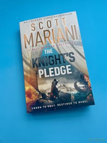 The Knight's Pledge: A new epic historical adventure novel in the Will Bowman saga, from the Sunday Times number one bestselling author of the Ben Hope series (Will Bowman Series) - Scott Mariani [KSIĄŻKA]