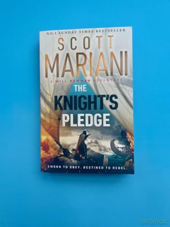 The Knight's Pledge: A new epic historical adventure novel in the Will Bowman saga, from the Sunday Times number one bestselling author of the Ben Hope series (Will Bowman Series) - Scott Mariani [KSIĄŻKA]