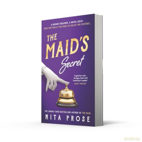 The Maid's Secret: Gripping and utterly charming, the new mystery thriller novel from the multi-million-copy author of The Maid: Book 3 (A Molly the Maid mystery) - Nita Prose [KSIĄŻKA]