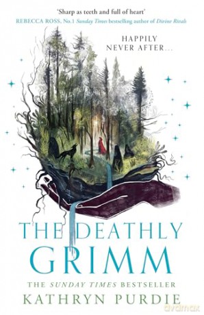 The Deathly Grimm: The Sunday Times bestselling series: Book 2 (Forest Grimm) - Kathryn Purdie [KSIĄŻKA]