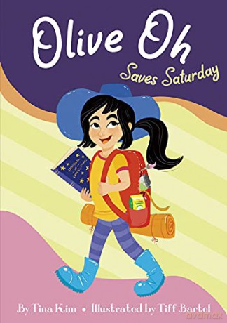 Olive Oh Saves Saturday (Olive Oh) - Tina Kim [KSIĄŻKA]