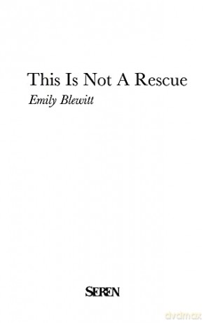 This is Not a Rescue - Emily Blewitt [KSIĄŻKA]
