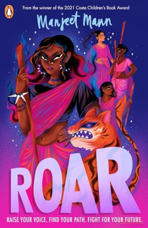 Roar: An empowering novel about resistance from the multi award-winning author - Manjeet Mann [KSIĄŻKA]
